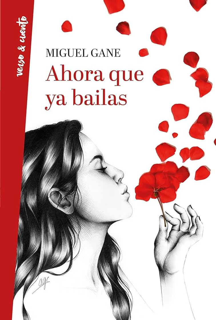 Libro Ahora que ya bailas (Miguel Gane)