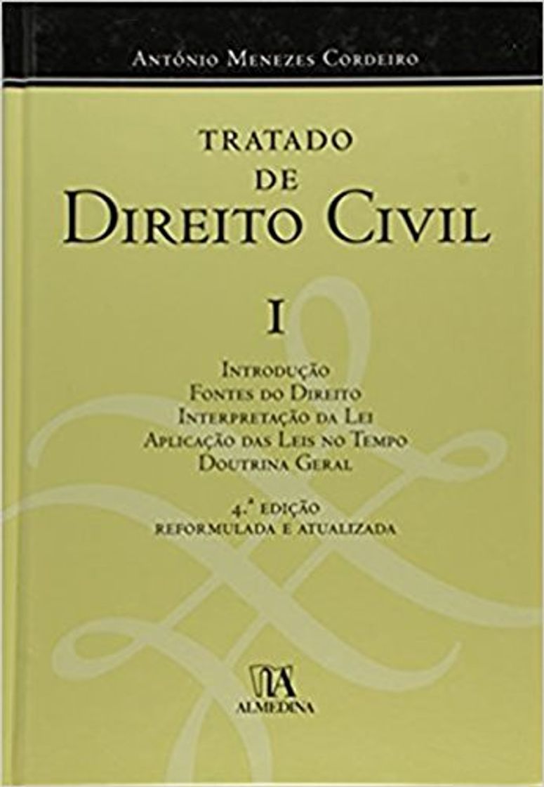 Books Tratado de Direito Civil I  António Menezes Cordeiro