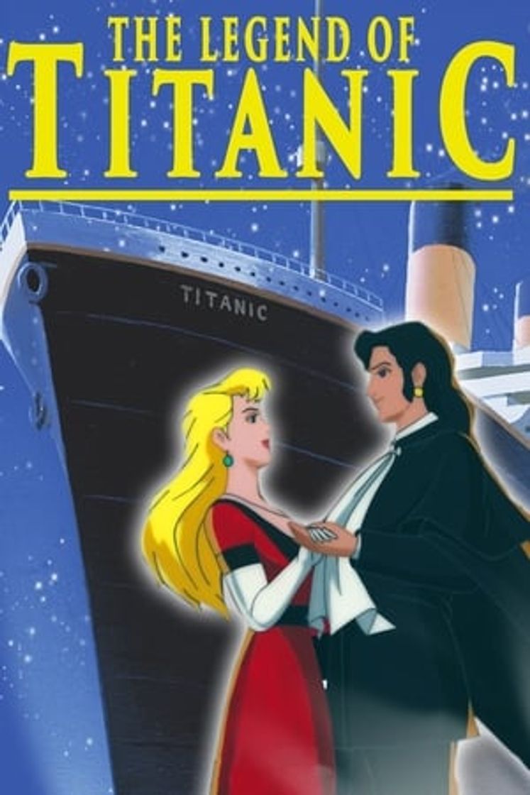 Movie La leyenda del Titanic