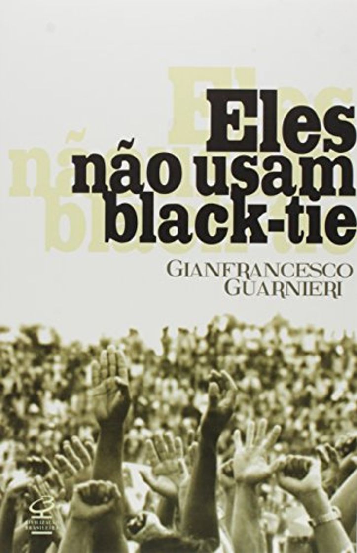 Book Eles Não Usam Black-tie