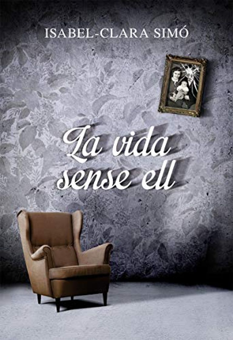 Book La Vida Sense Ell: 1