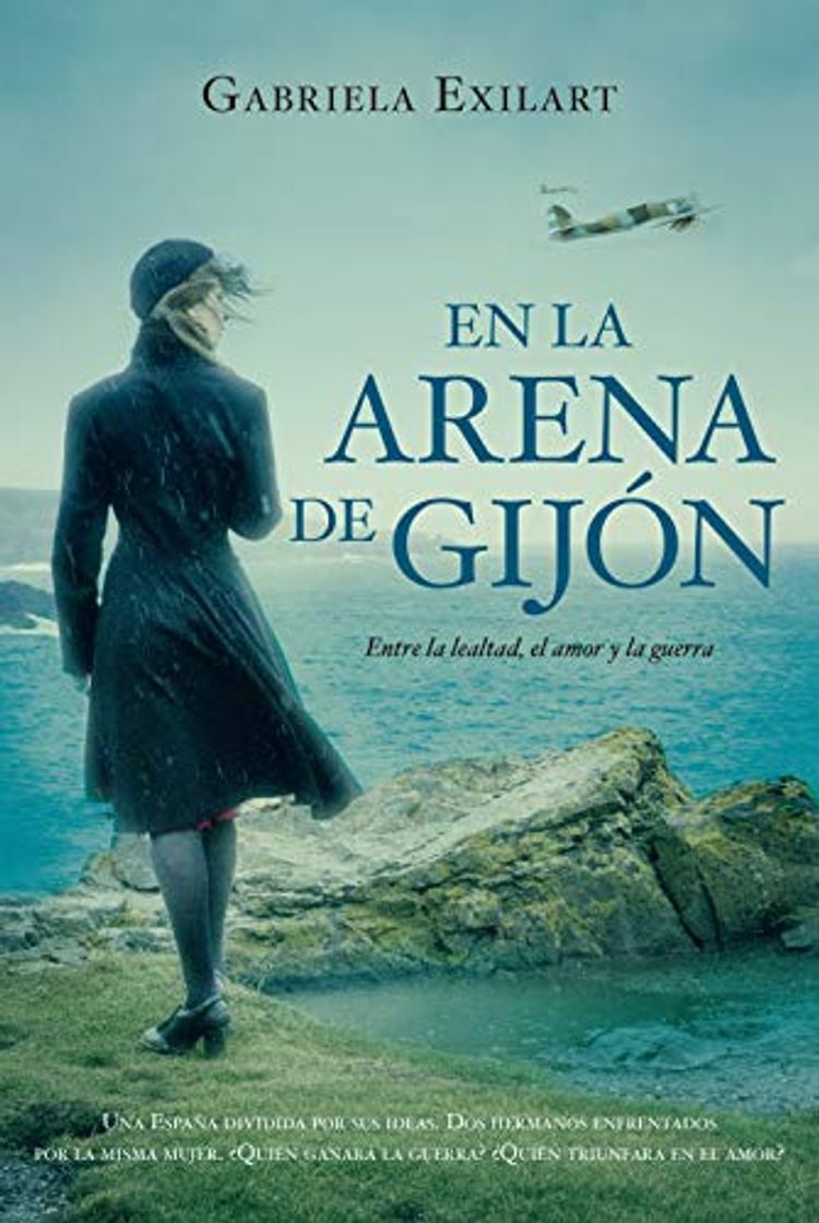 Book En la arena de Gijón: Entre la lealtad, el amor y la guerra