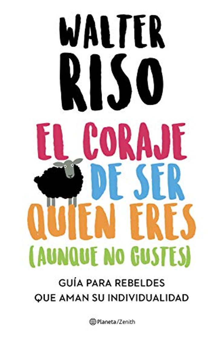 Libro El coraje de ser quien eres