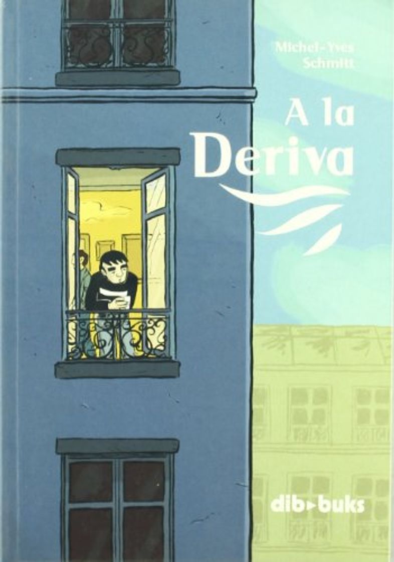 Deriva, a la
