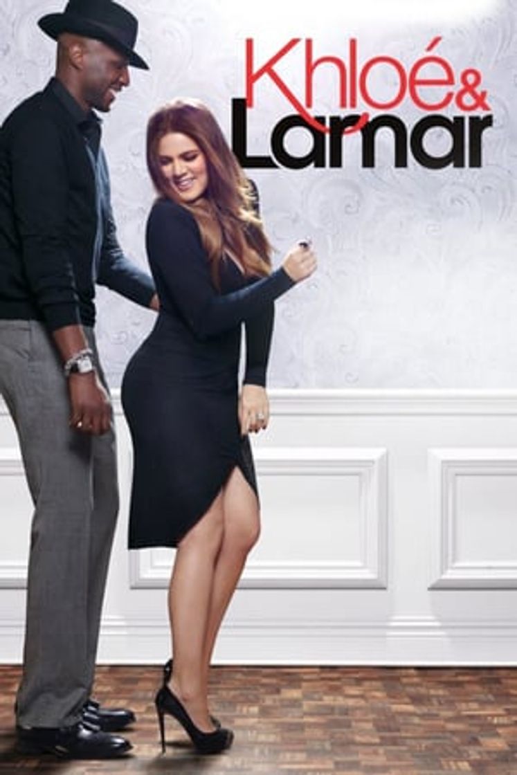 Serie Khloé y Lamar