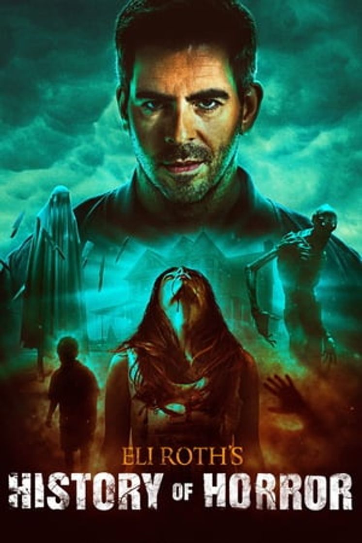 Serie AMC Visionaries: Eli Roth – La historia del terror