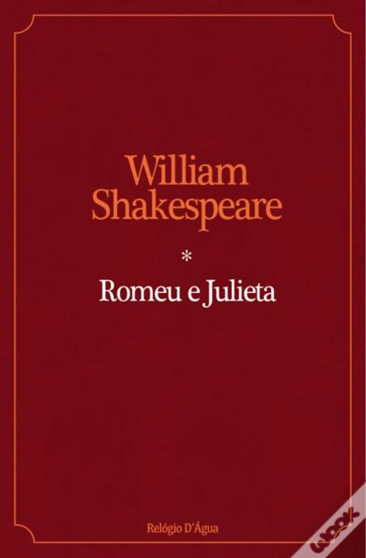 Book Romeo and Juliet: By William Shakespeare