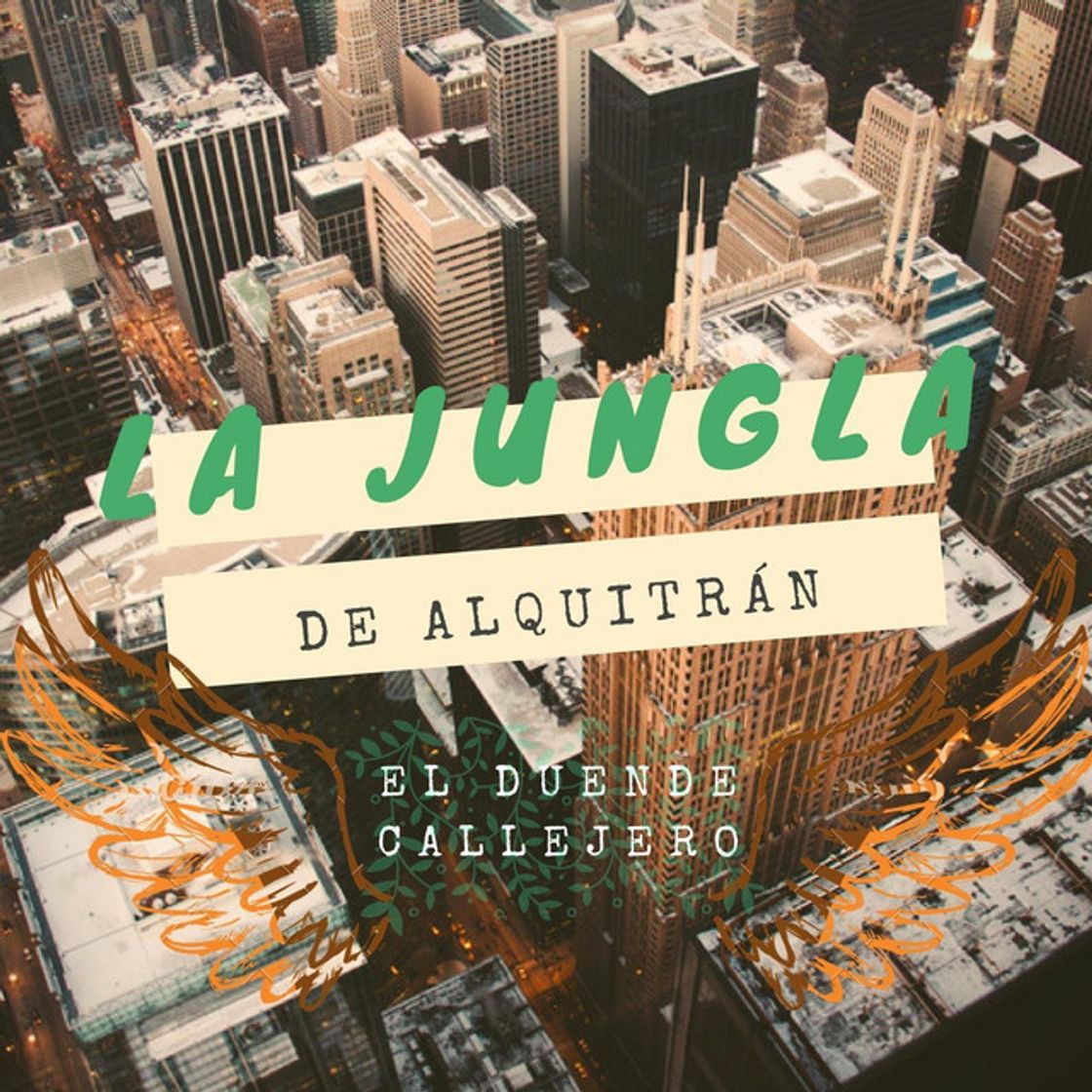 Music La Jungla De Alquitrán