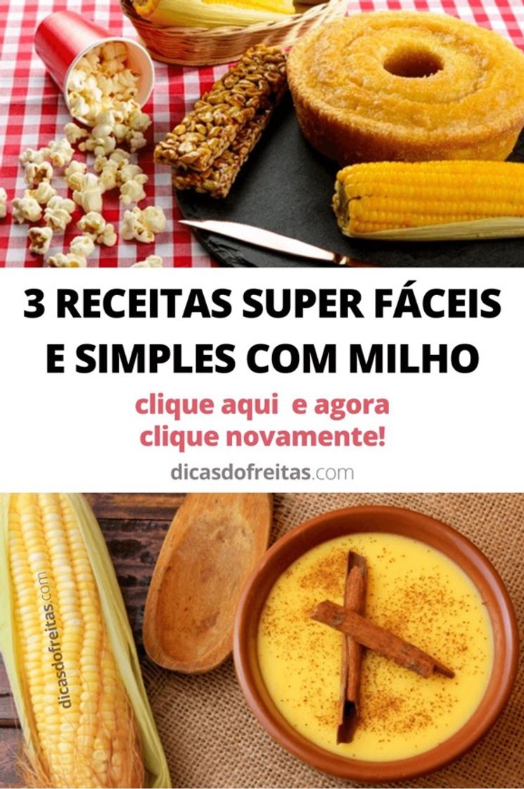 Fashion 3 receitas fáceis com milho