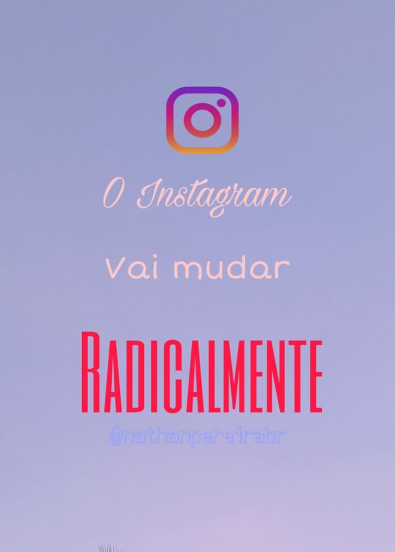 Moda O instagram vai mudar radicalmente