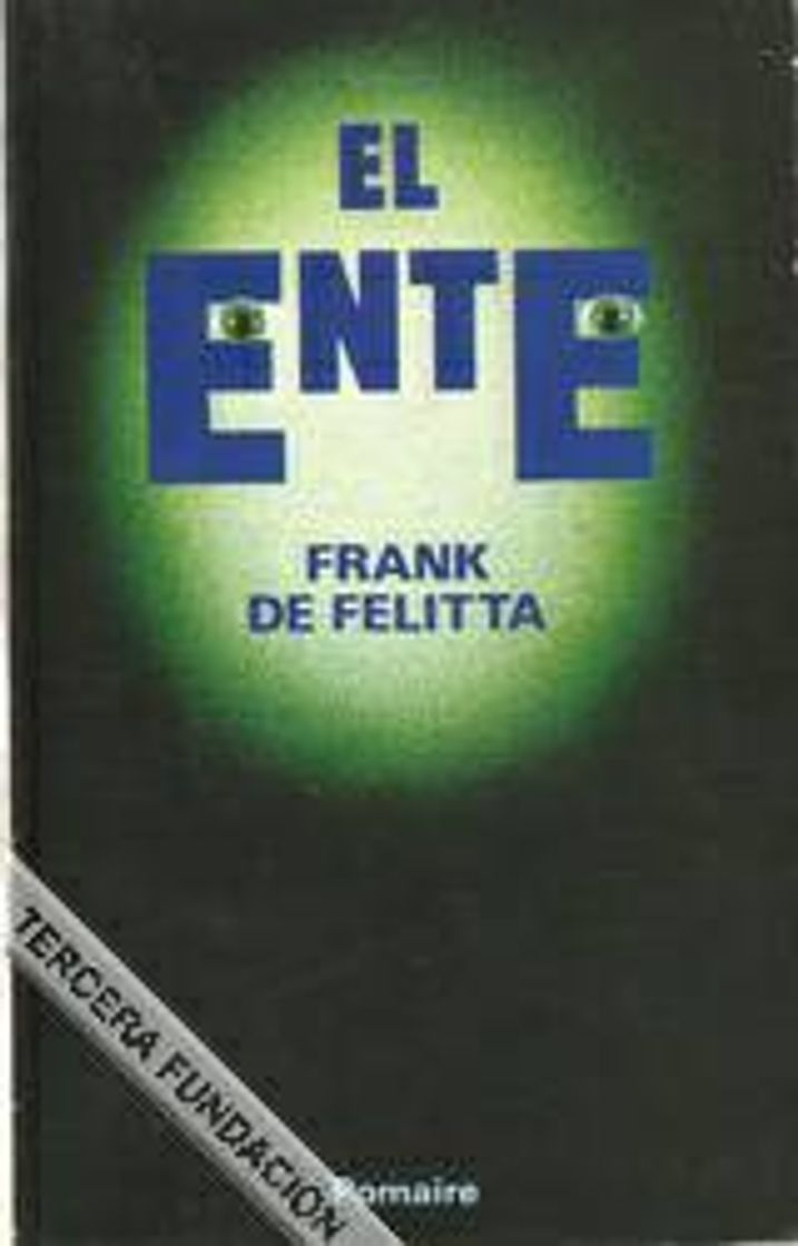 Book El ente. Frank de Felitta