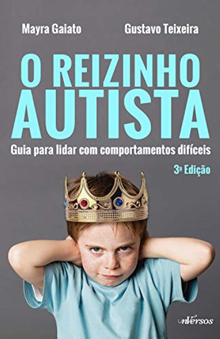 Libro O reizinho autista: Guia para lidar com comportamentos difíceis