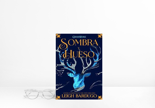 Libro Sombra y hueso: Grishaverse, trilogía Sobra y hueso, 1