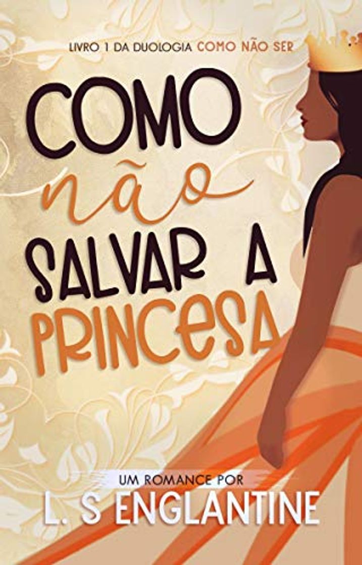 Book Como Não Salvar a Princesa