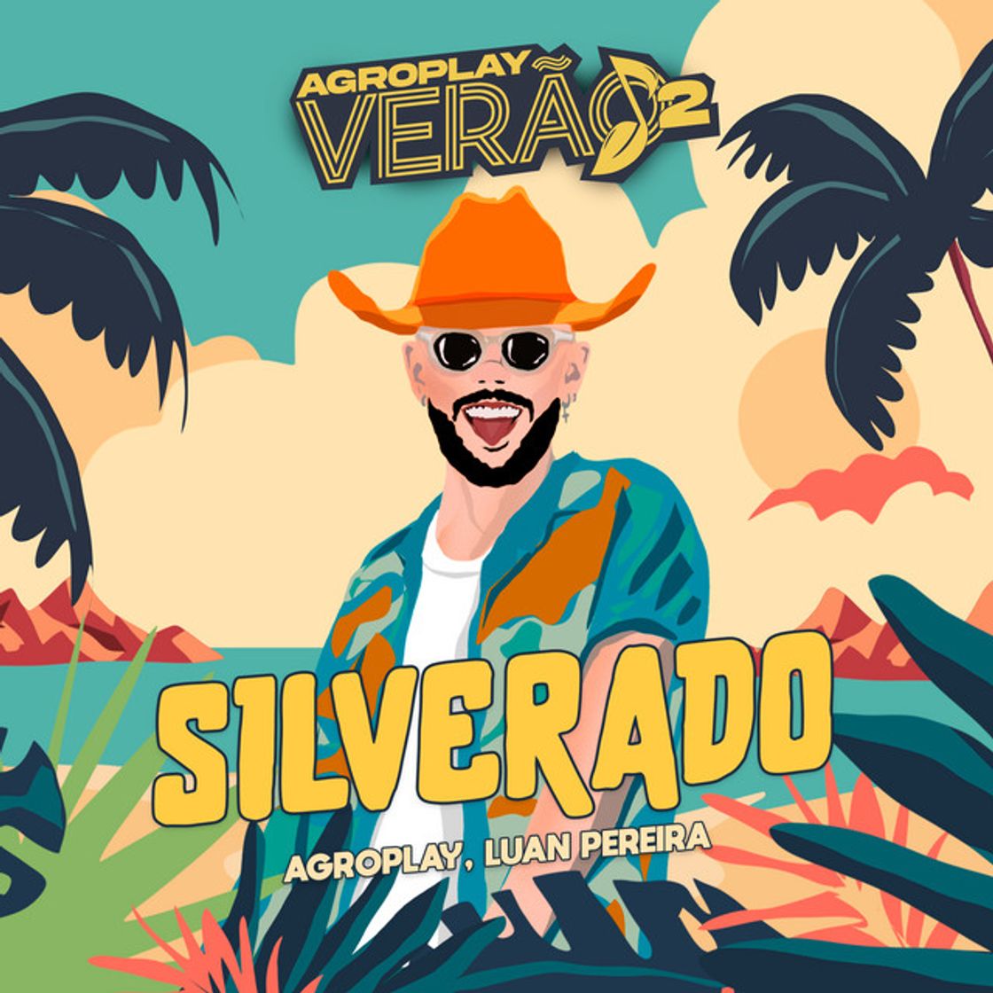 Canción Silverado (AgroPlay Verão)