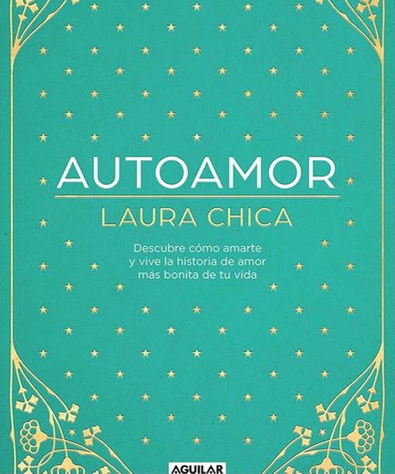 Laura Chica
Autoamor (Cuerpo y mente)