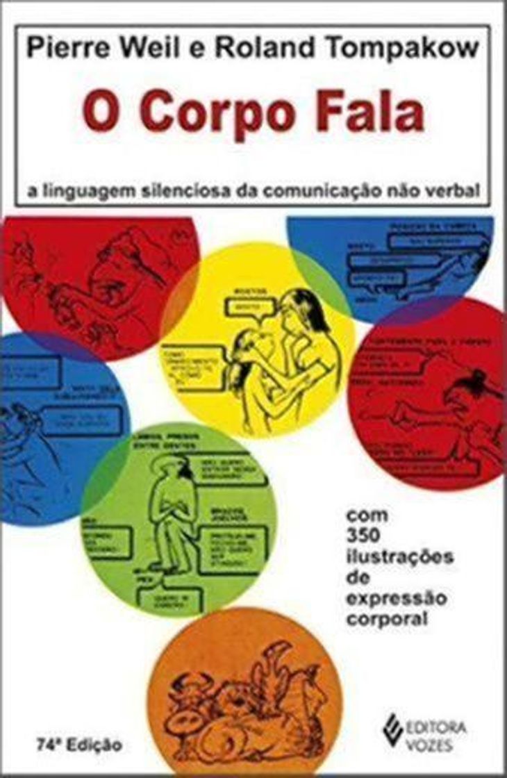 Libro O Corpo Fala. A Linguagem Silenciosa da Comunicação não Verbal