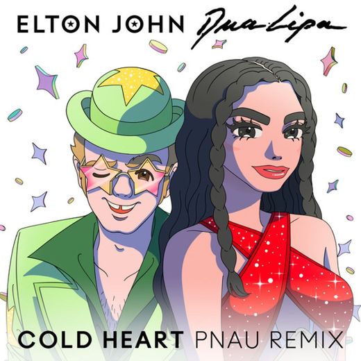Cold Heart - PNAU Remix