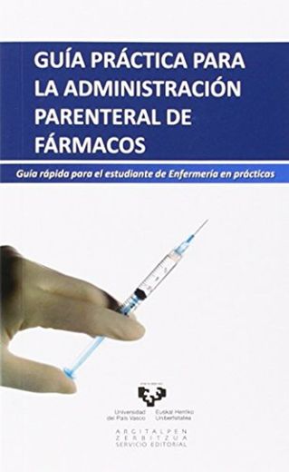 Guía práctica para la administración parenteral de fármacos