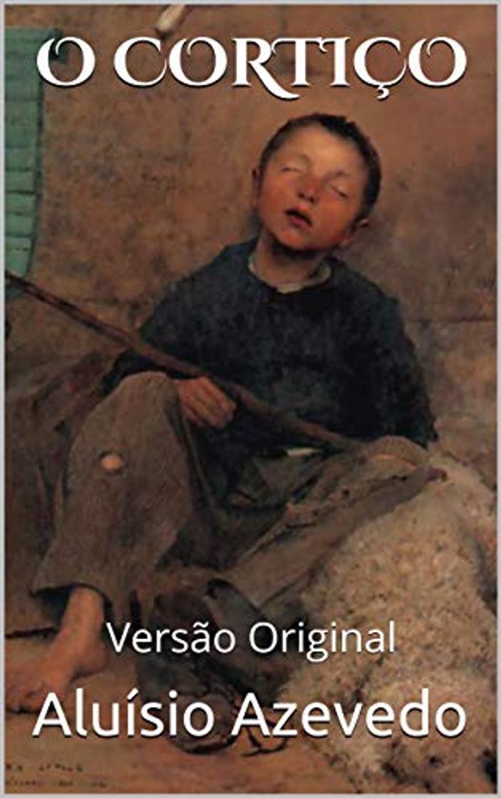 Libro O CORTIÇO: Versão Original