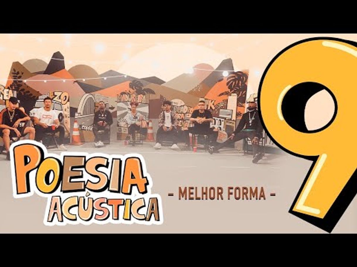 Moda Poesia Acústica #9 - Melhor Forma 