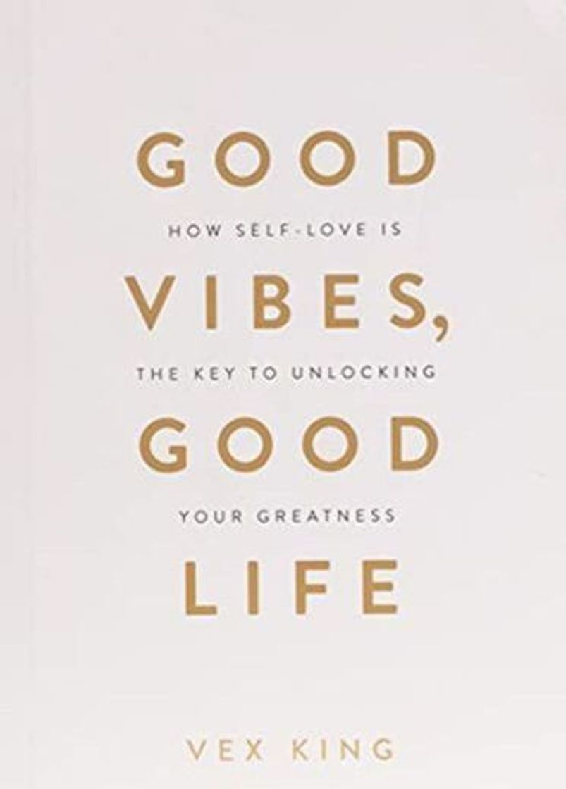 Libro Good Vibes, Good Life