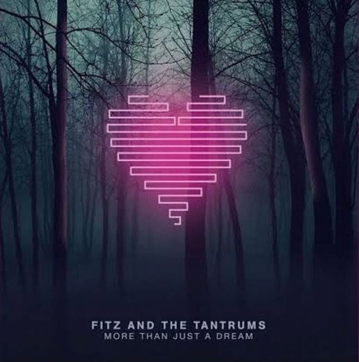 Fitz & The Tantrums - Out of My League