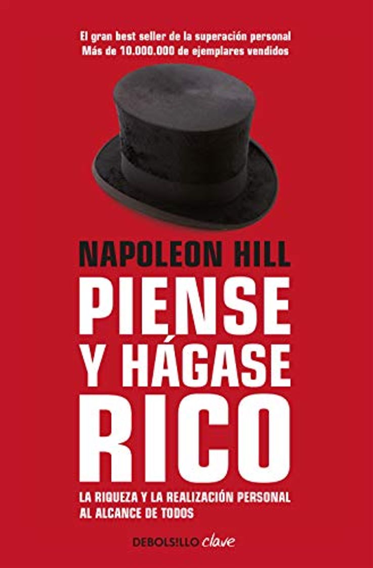 Libro Piense y hágase rico: La riqueza y la realización personal al alcance