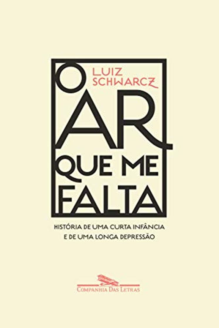 Libro O ar que me falta: História de uma curta infância e de uma longa depressão