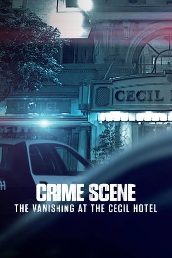 Escena del Crimen: Desaparición en el Hotel Cecil