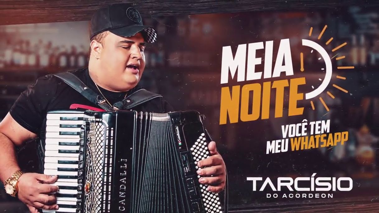 Fashion MEIA NOITE (Você tem meu Whatsapp) - Tarcísio do Acordeon 