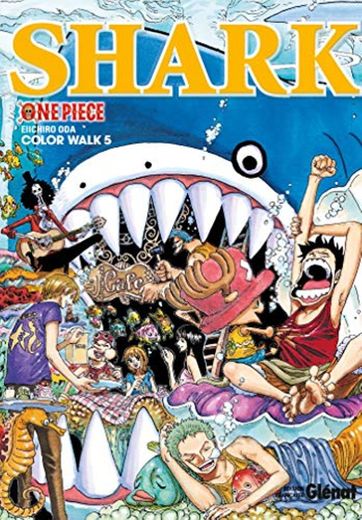 One Piece Color Walk - Tome 05: Shark