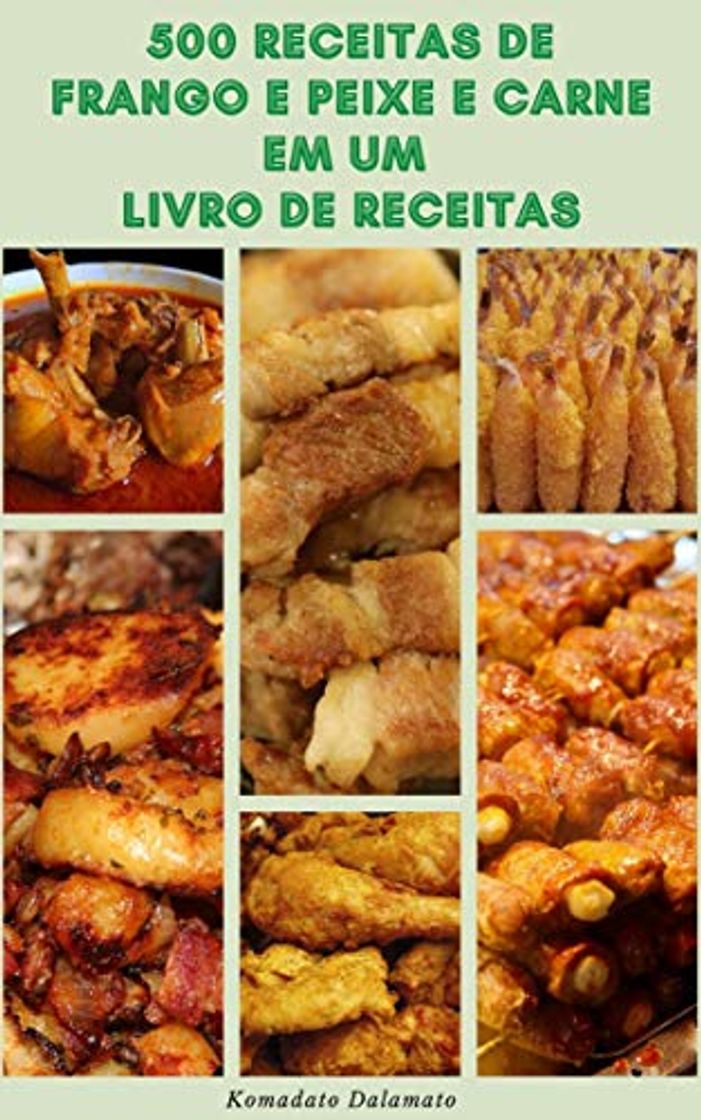 Product Preparando O Agradável 500 Receitas De Frango E Peixe E Carne Em