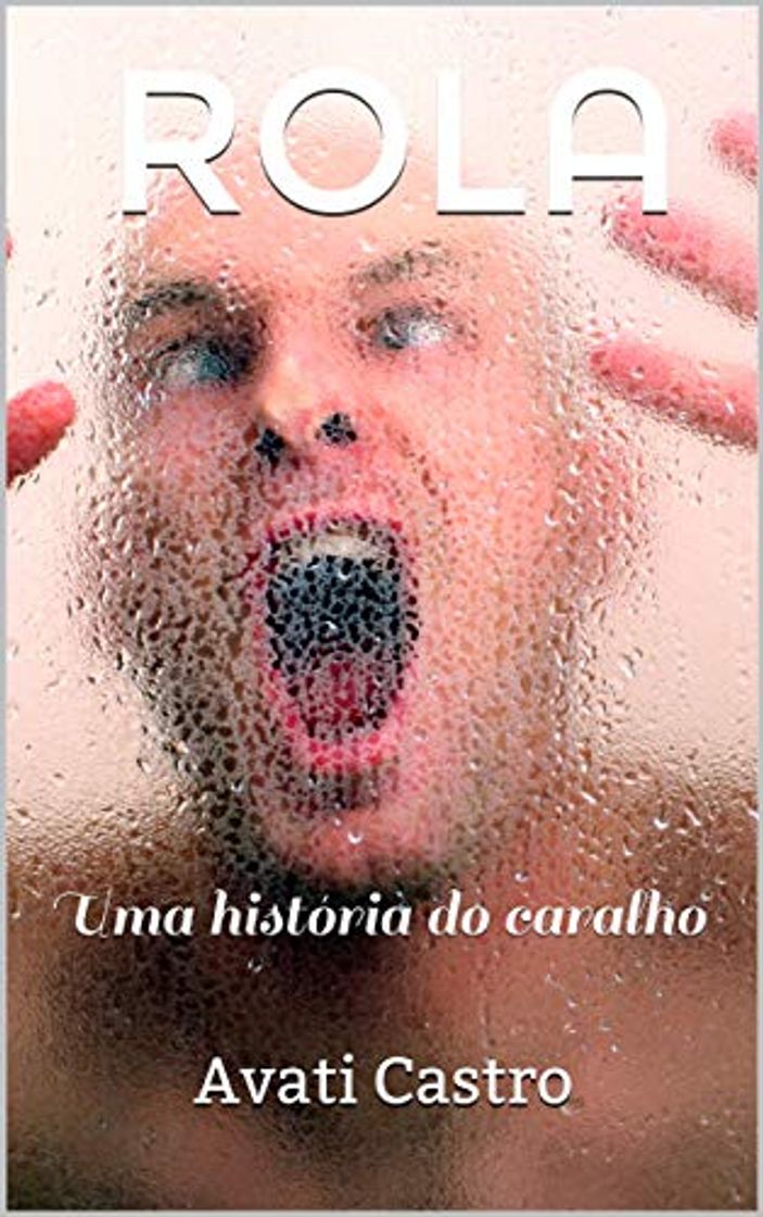 Products ROLA: Uma história do caralho