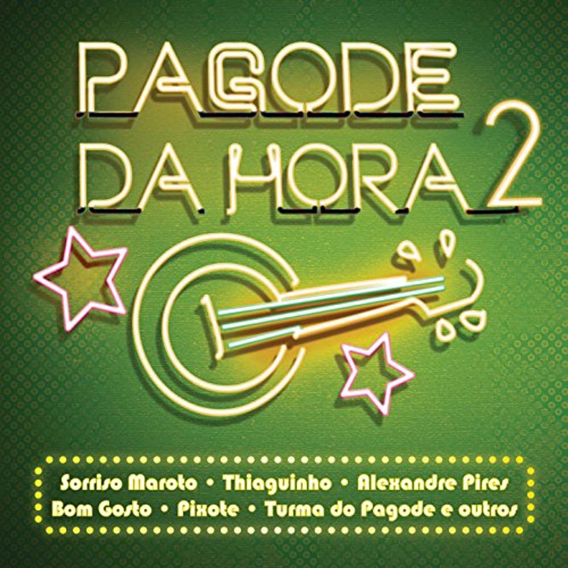 Products Pagode da Hora 2