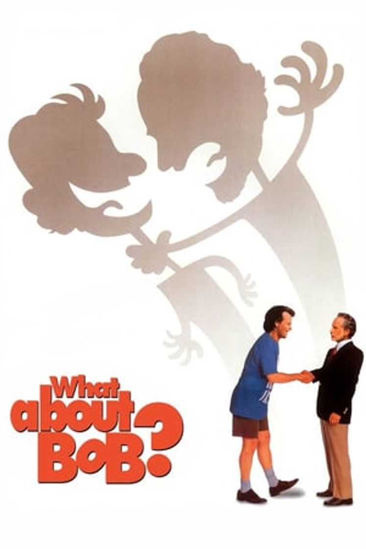 Movie ¿Qué pasa con Bob?