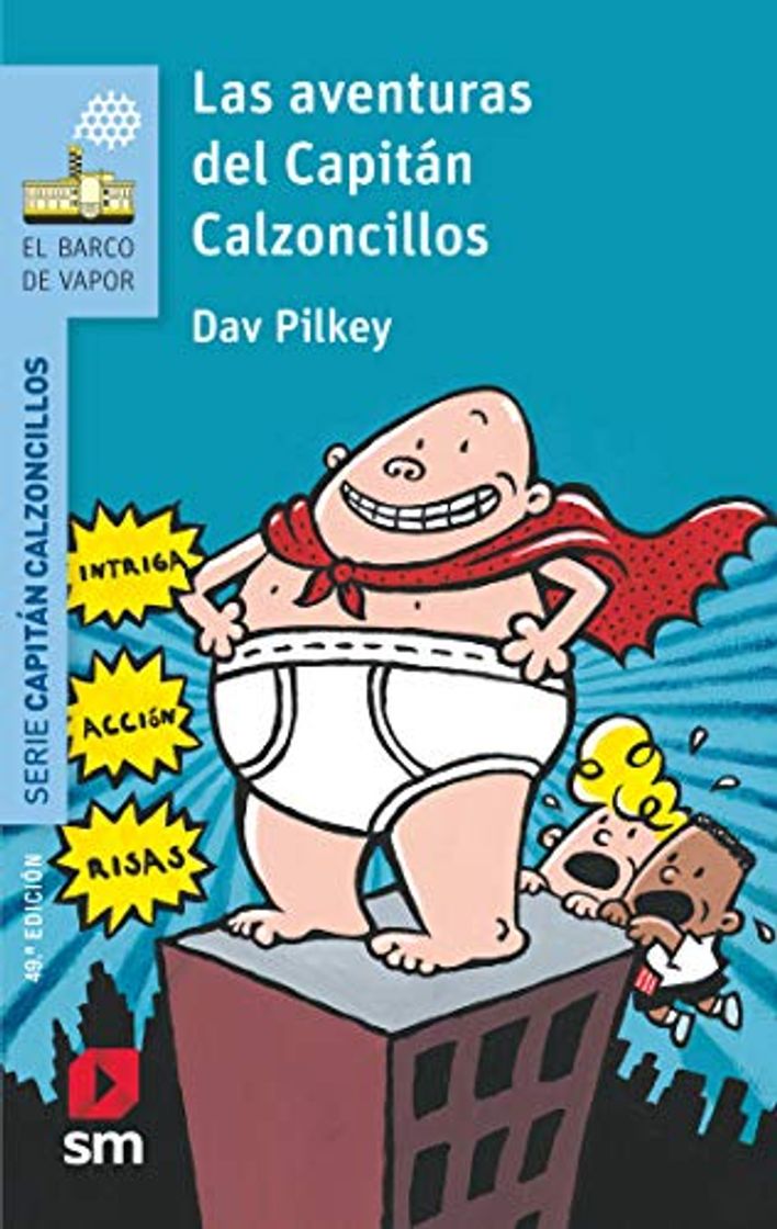 Book Las aventuras del Capitán Calzoncillos