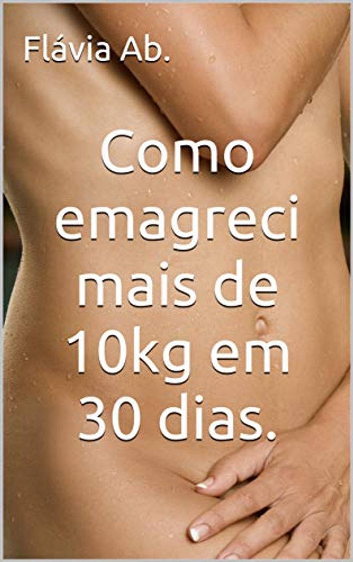 Product Como emagreci mais de 10kg em 30 dias.