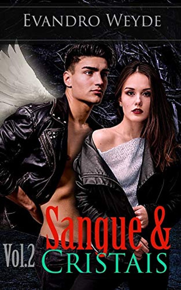 Libro Sangue & Cristais: Volume 2