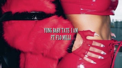 I Am (feat. Flo Milli)