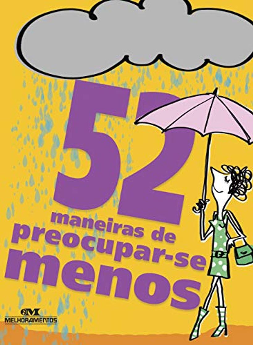 Book 52 Maneiras de Preocupar-se Menos