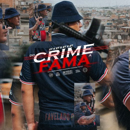 Do Crime a Fama
