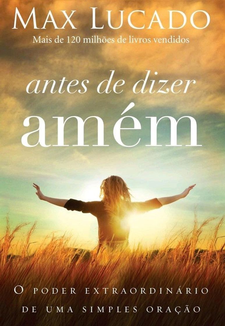 Book Antes de dizer amém - Max Lucado