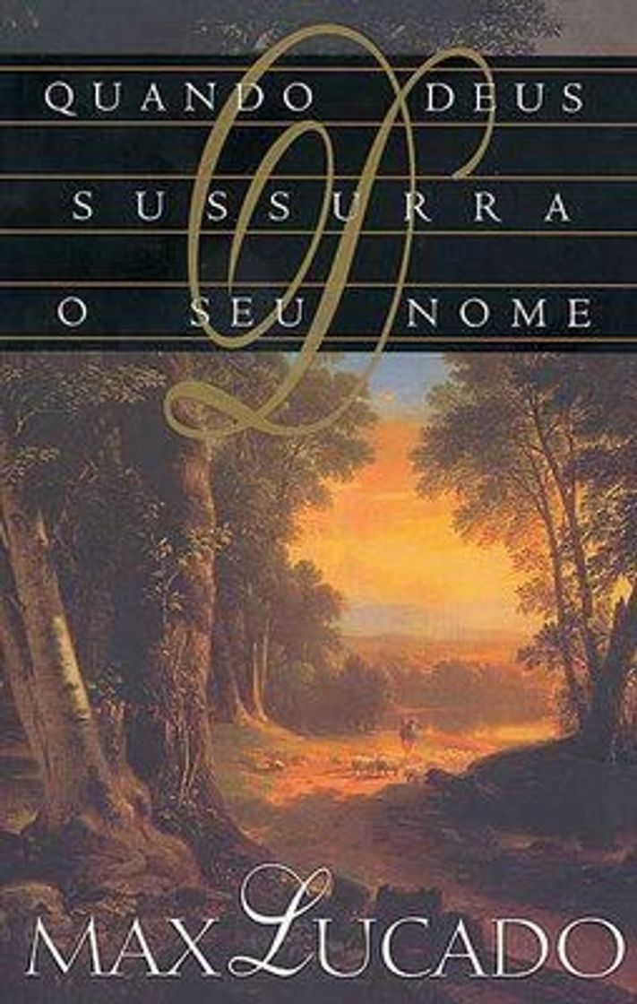 Book Quando Deus sussurra seu nome - Max Lucado