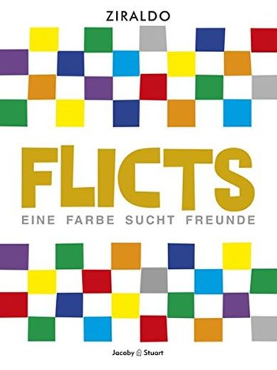 Flicts: Eine Farbe sucht Freunde