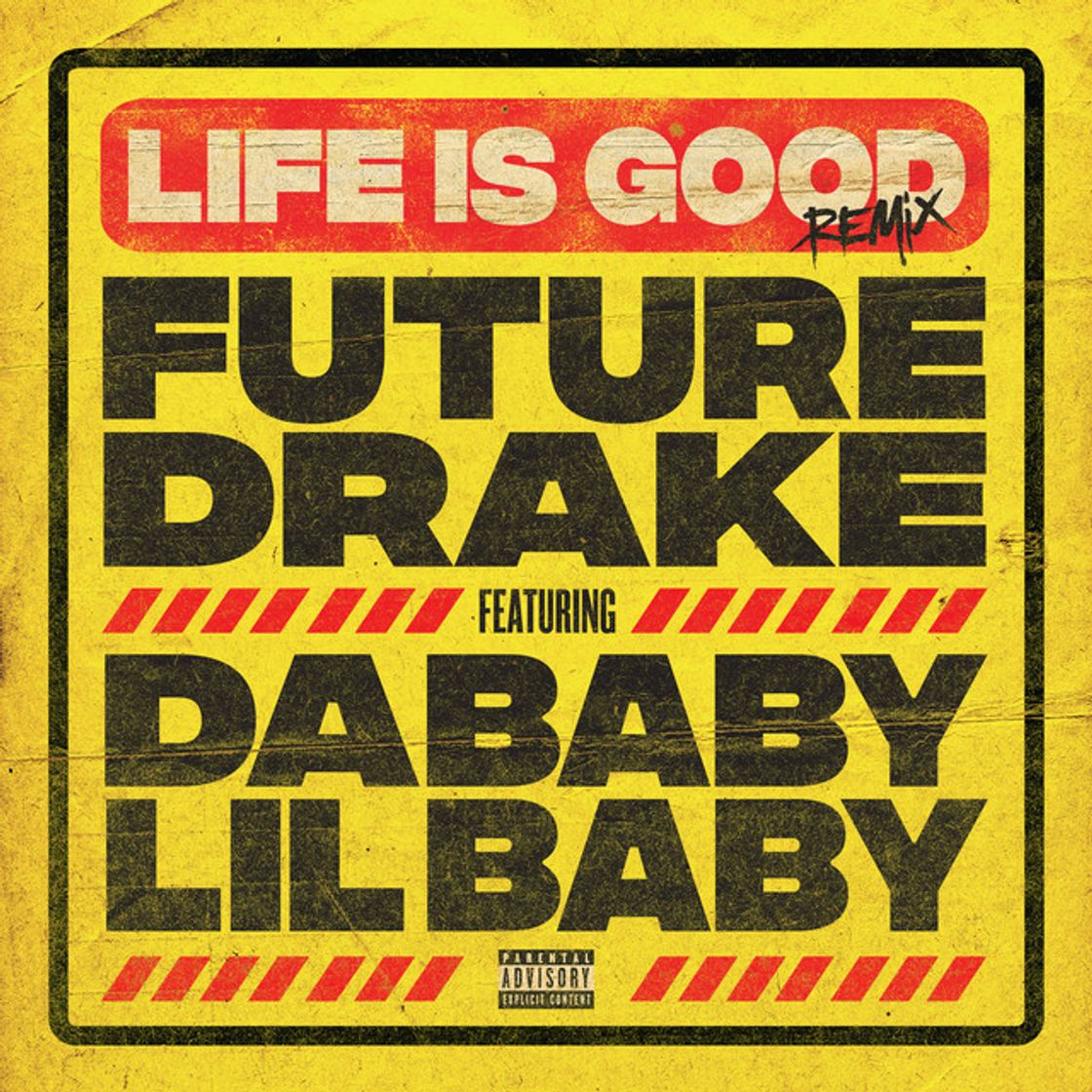 Canción Life Is Good (feat. Drake, DaBaby & Lil Baby) - Remix
