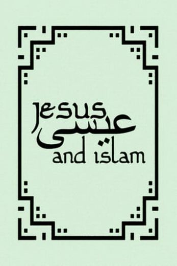 Jesus and Islam