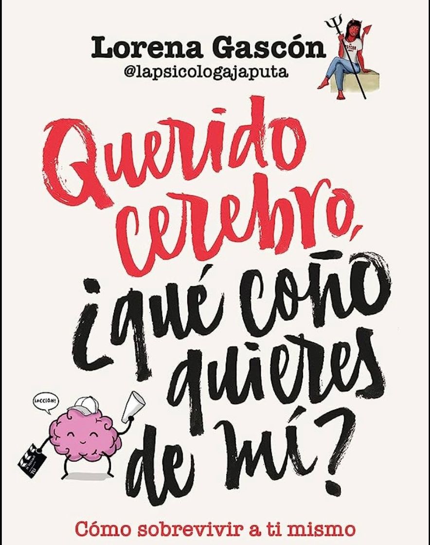 Book Querido cerebro, ¿qué coño quieres de mí?