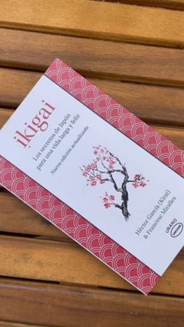 Libro Ikigai: Los secretos de Japón para una vida larga y feliz