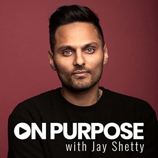 On Purpose - Jay Shetty